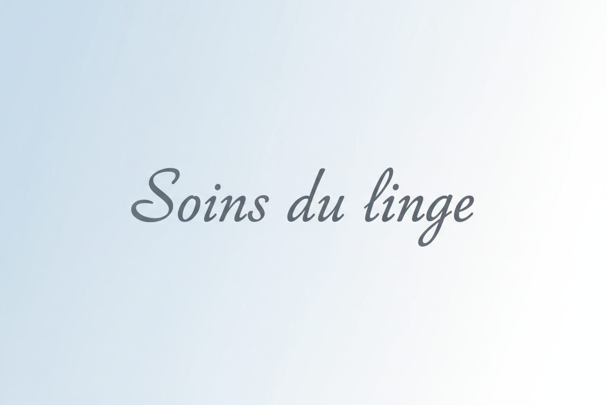 Soins du linge